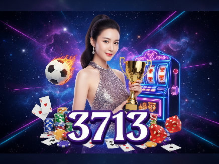 สล็อตเว็บตรง 3713